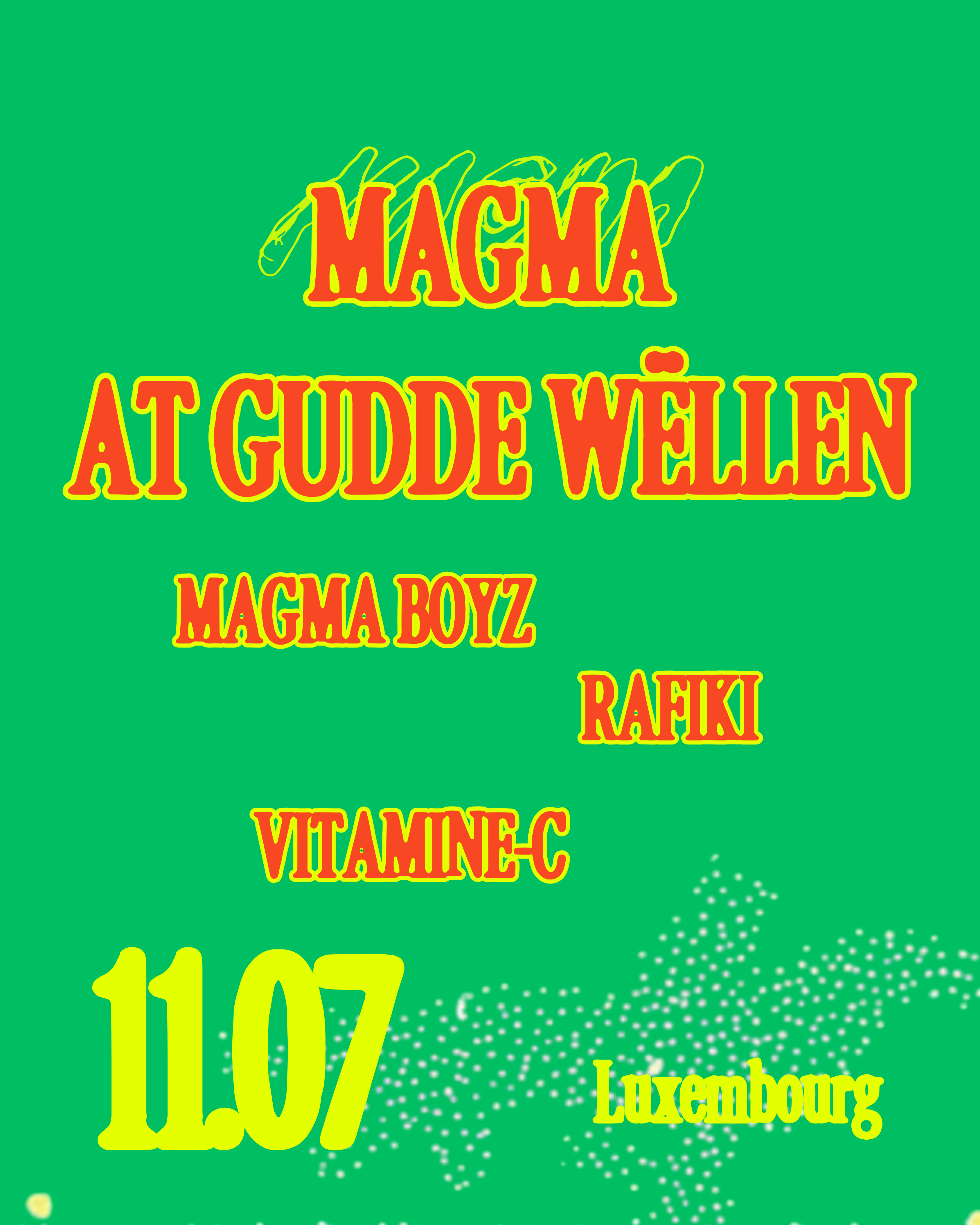 Magma at Gudde Wellen