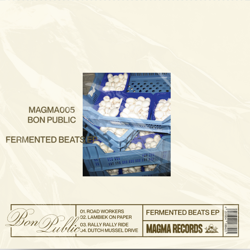 MAGMA005 - Bon Public 'Fermented Beats EP'