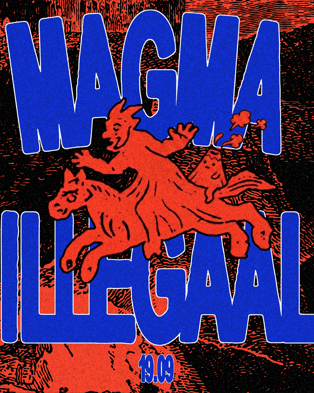 Magma at Illegaal
