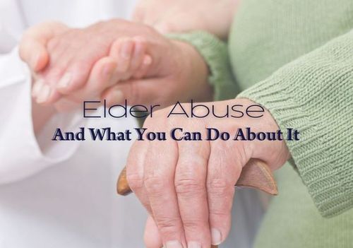 Signs Of Elder Abuse And What You Can Do About It