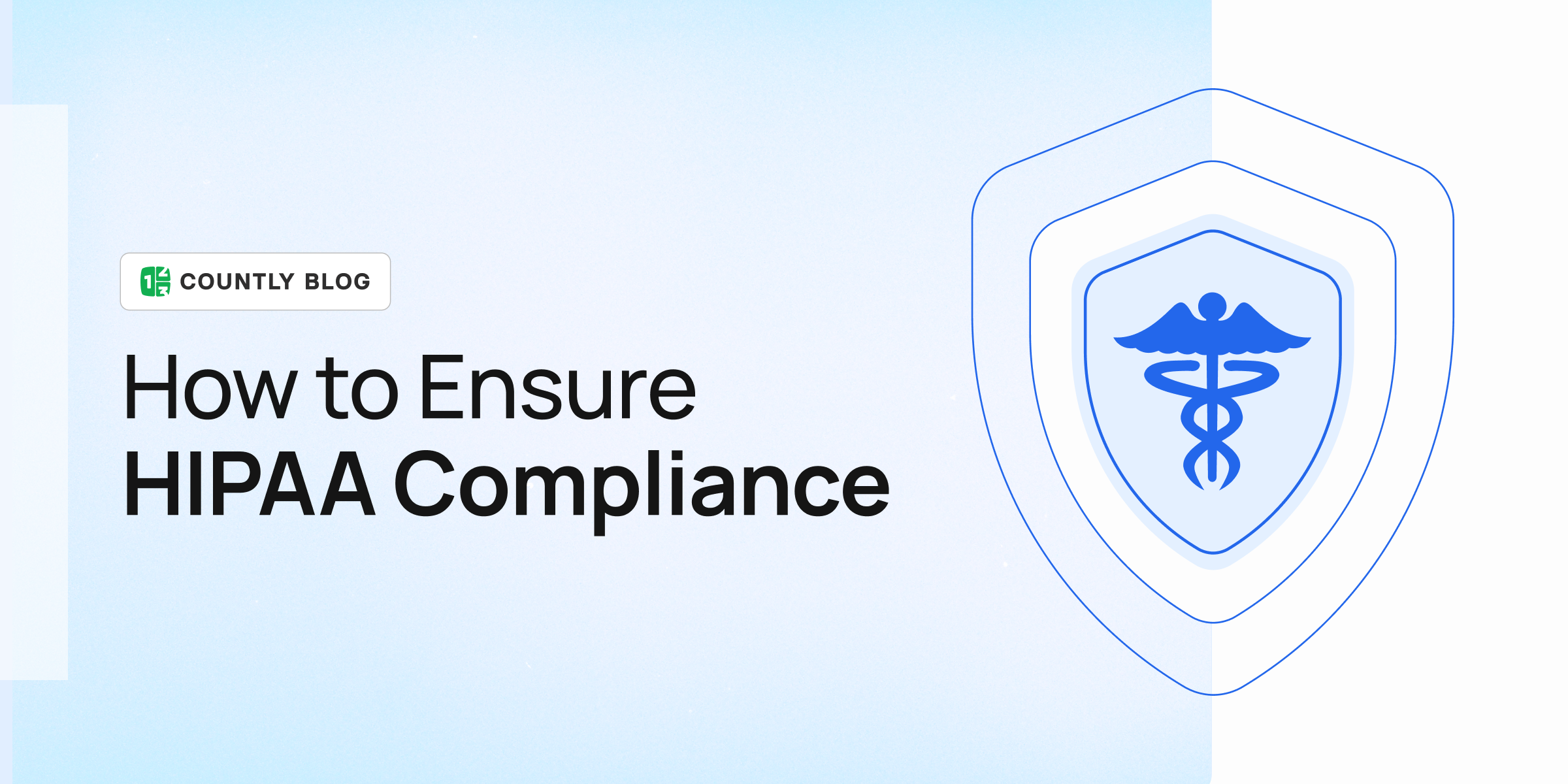 How to Ensure HIPAA Compliance
