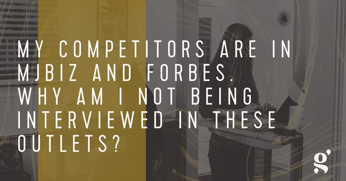 Your brand inquiring how to get interviewed by large media outlets. 