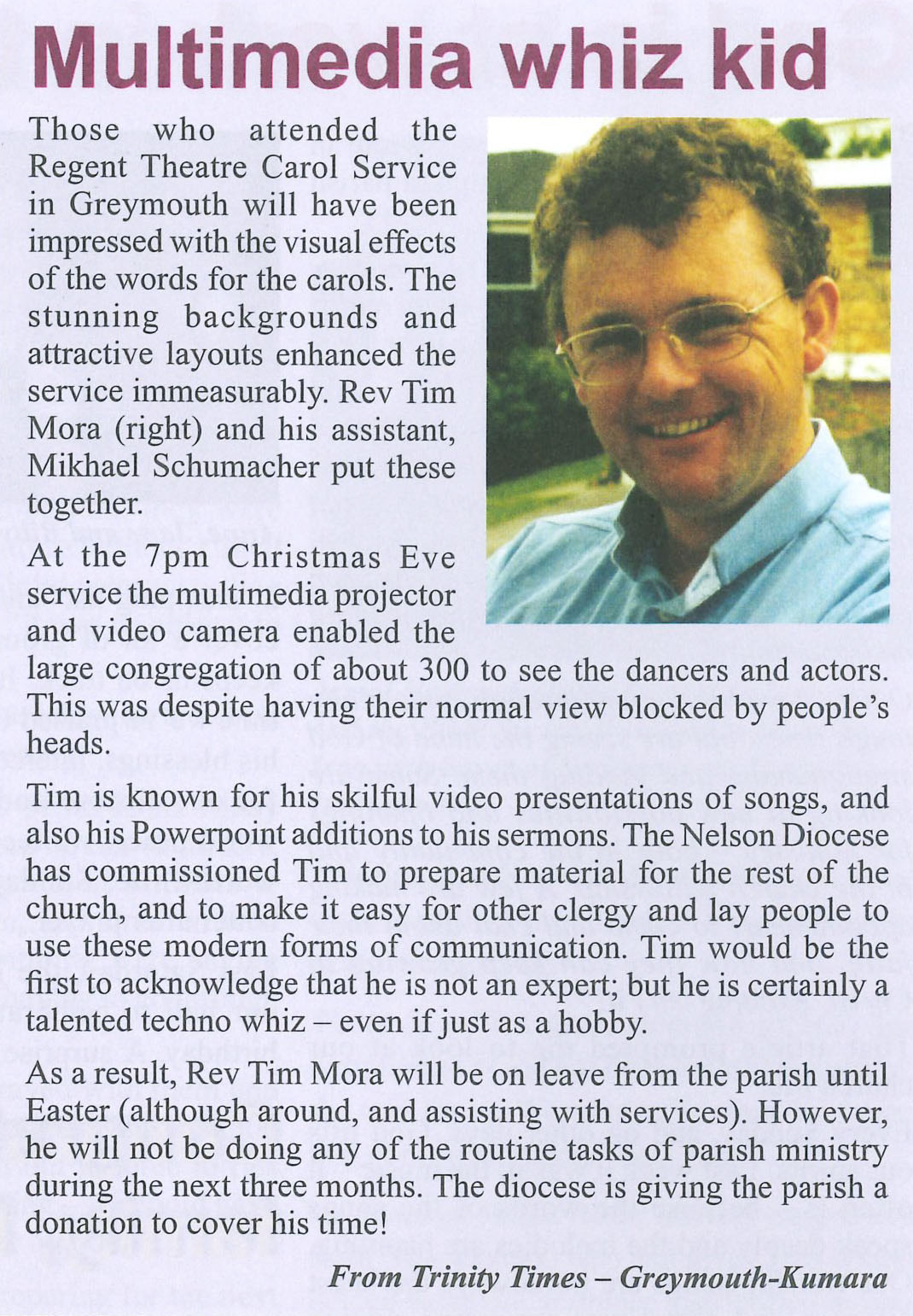 An excerpt from The Witness from March 2003 titled "Multimedia whiz kid" with a picture of Rev Tim Mora