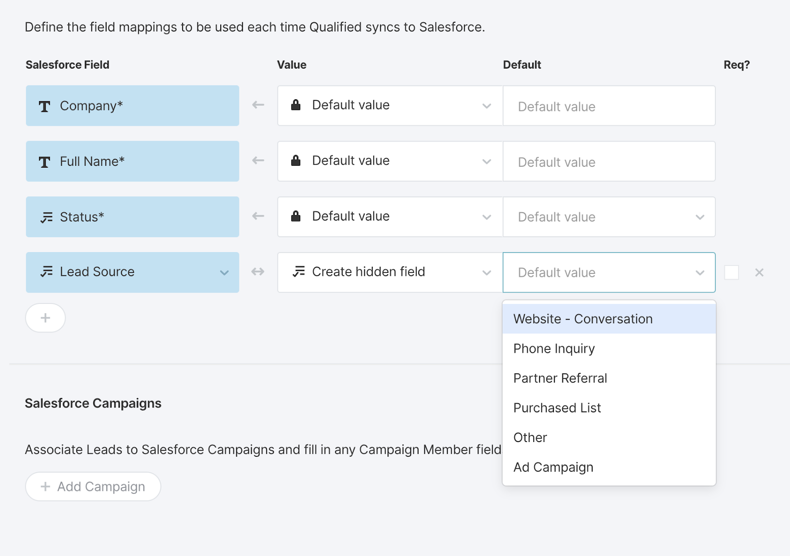 Create a hidden Salesforce field in Qualified by selecting hidden field type in Qualified.