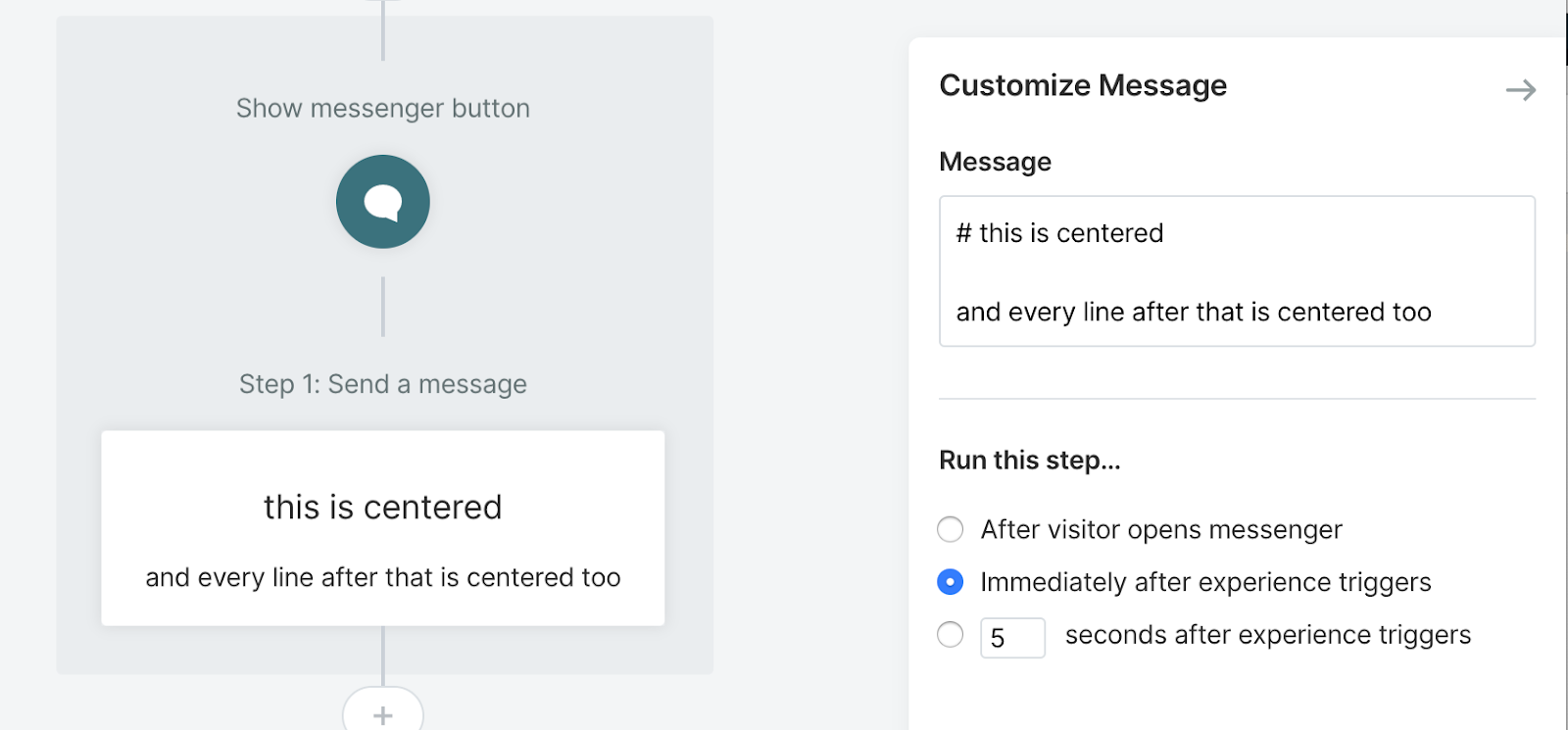 Centering message before interaction with Qualified app.
