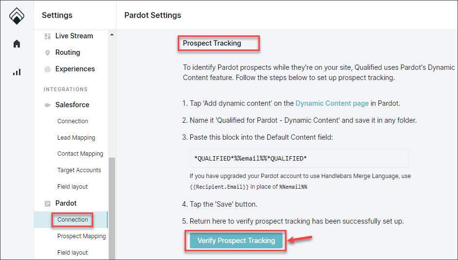 Scroll to the Prospect Tracking section of the Pardot Settings and click Verify Prospect Tracking