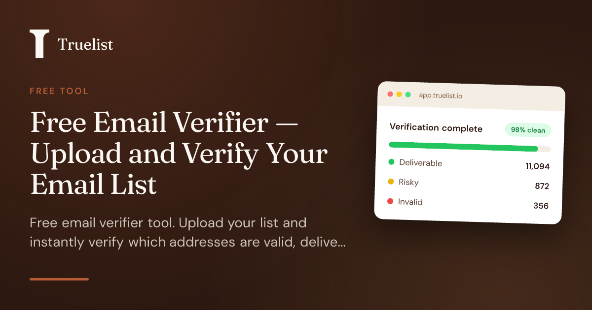 Free Email Verifier — Upload and Verify Your Email List | Truelist