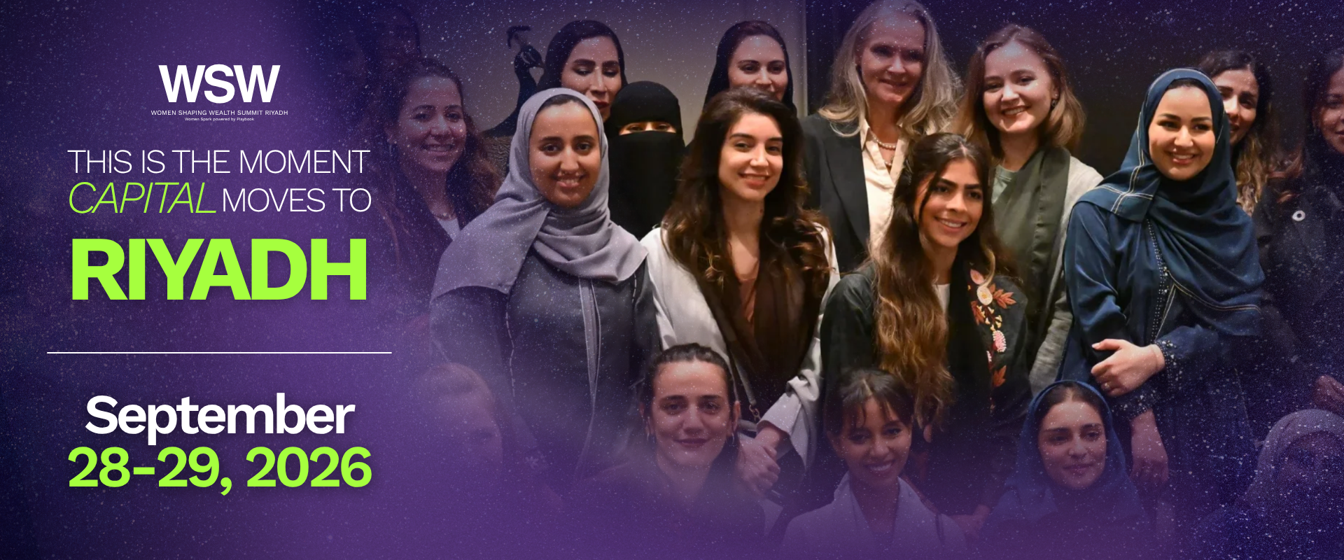 Women Shaping Wealth Summit — This is the moment capital moves to Riyadh. September 28-29, 2026