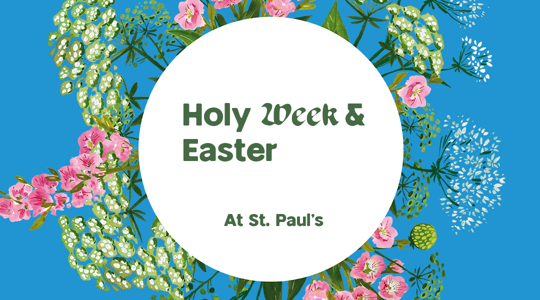 Holy Week and Easter