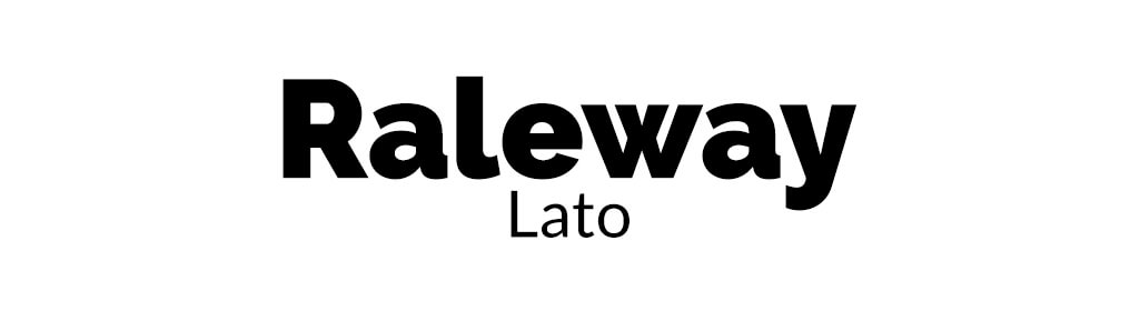 Raleway with Lato