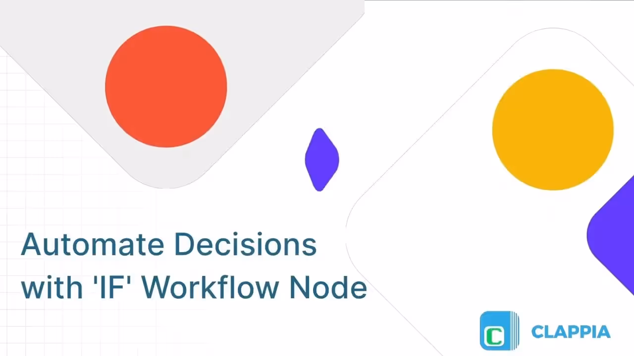 Create Smart Apps - Using 'IF' Workflow