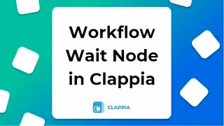 Workflows: Wait Node