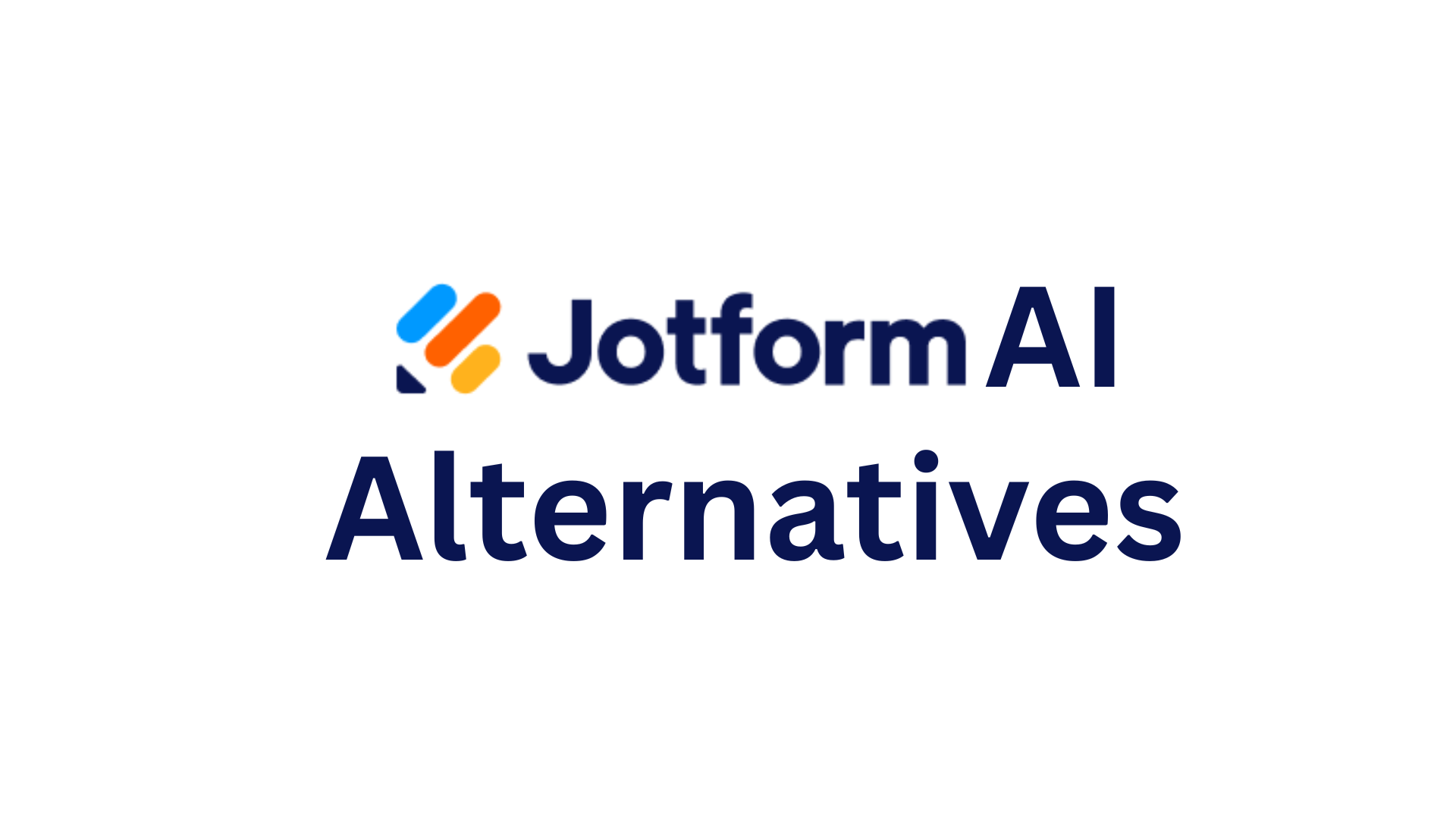 Top 8 Free Alternatives to Jotform AI Form Generator in 2025