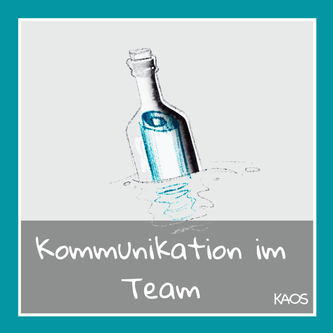 Kommunikation Team Coaching hybrid Präsenz virtuell KAOS München