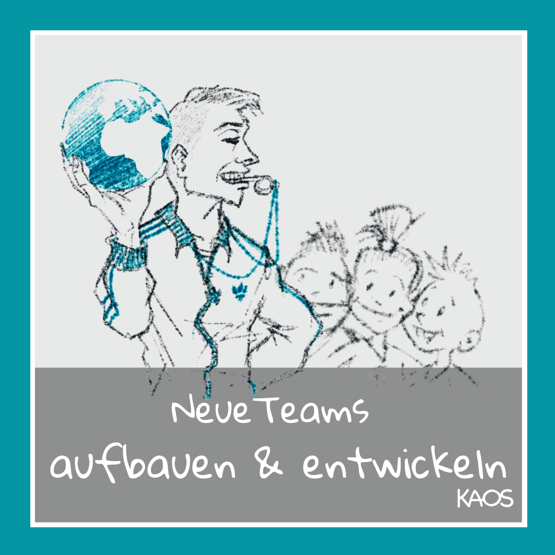 Teamentwicklung KAOS Neu Aufbau Teambuilding München