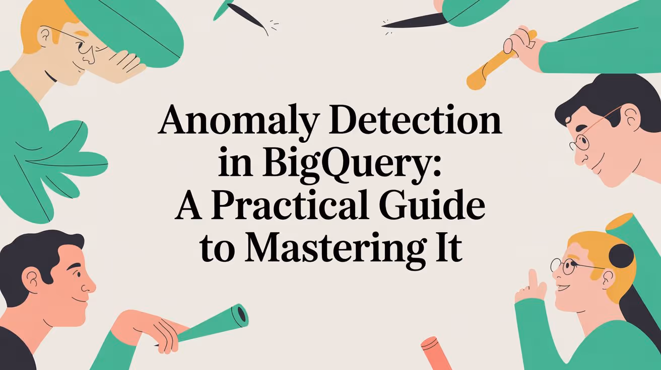 Anomaly detection in bigquery: A Practical Guide to Mastering It