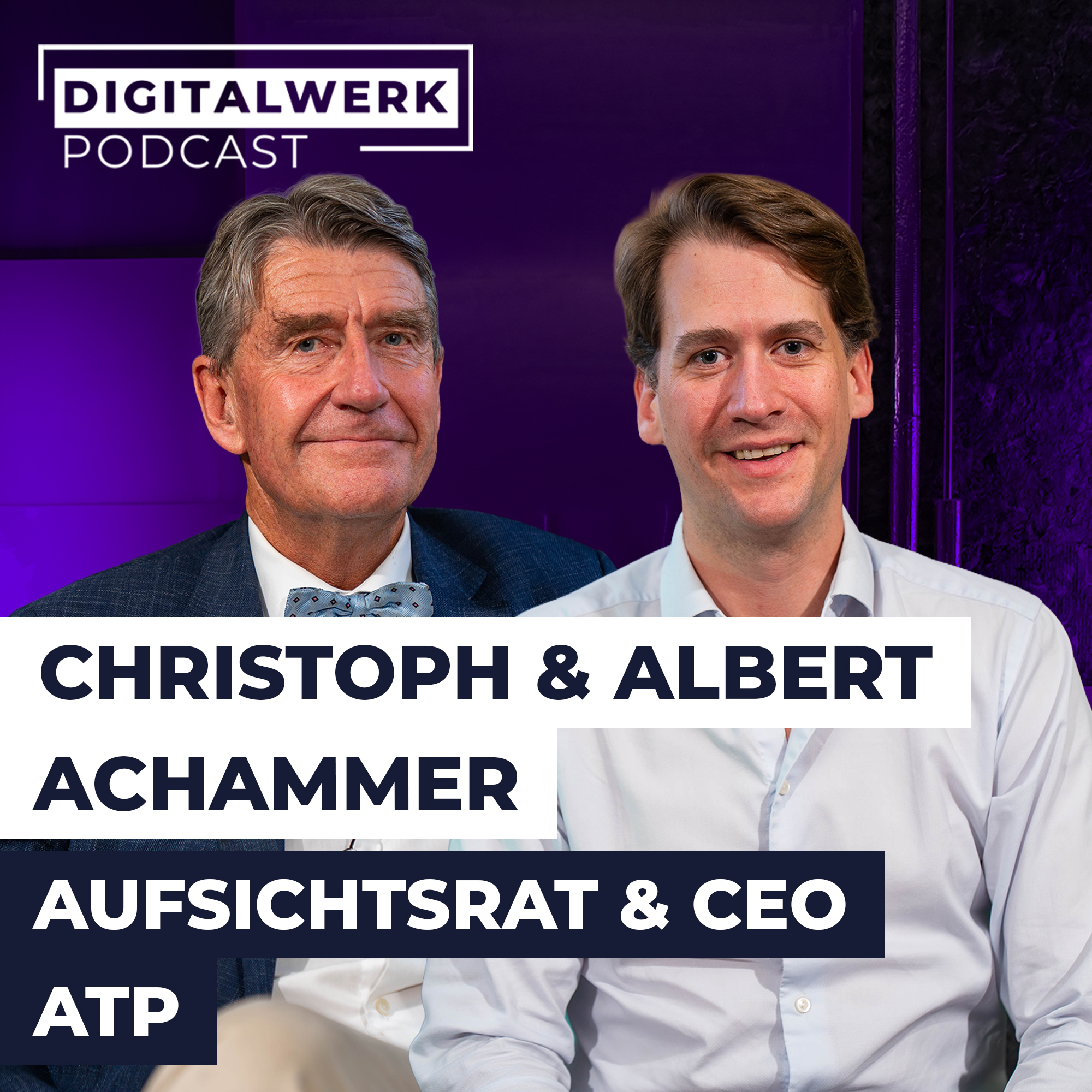 Christoph Achammer, Aufsichtsratsvorsitzender & Albert Achammer, CEO von ATP architekten ingenieure