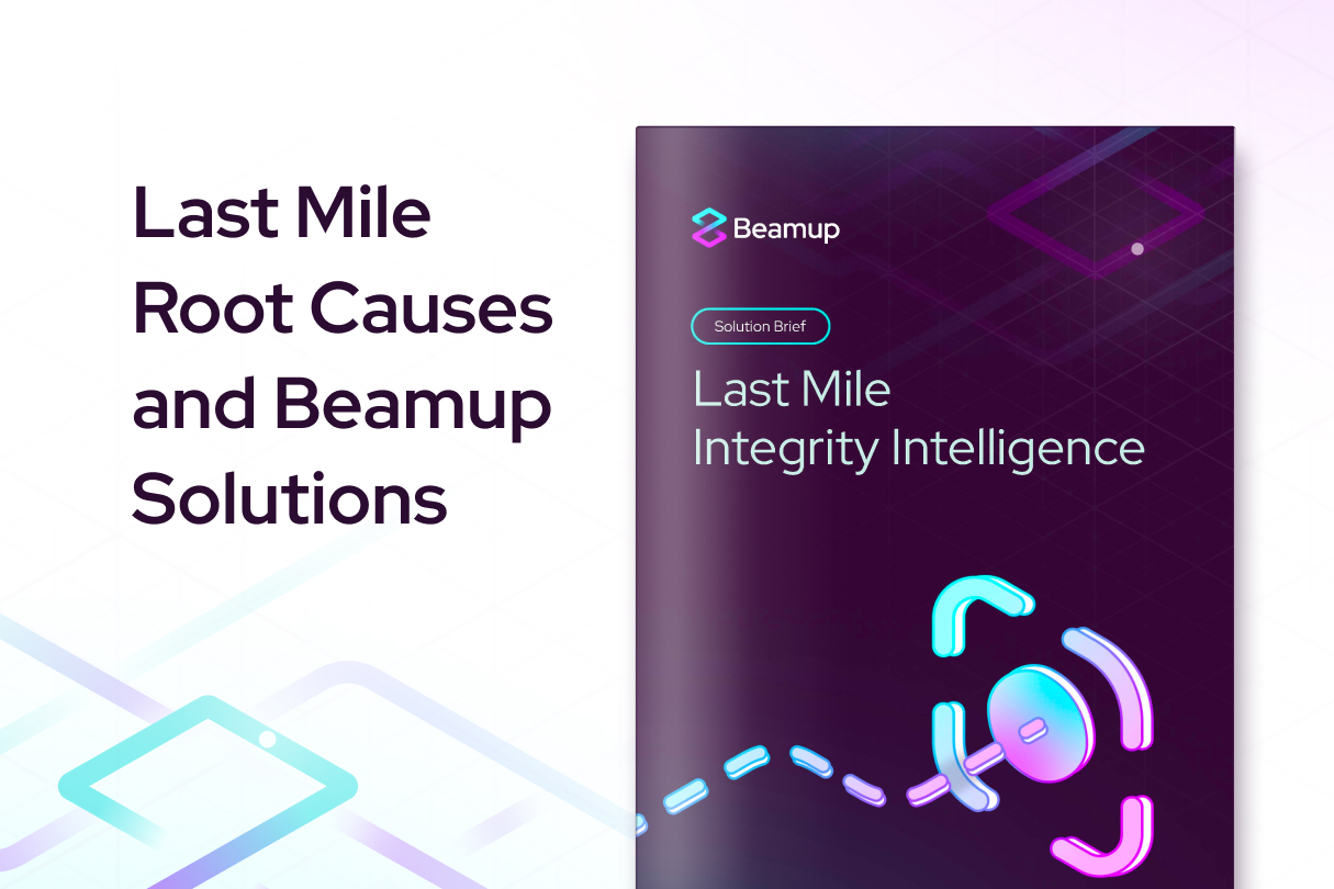 Last Mile Integrity Intelligence