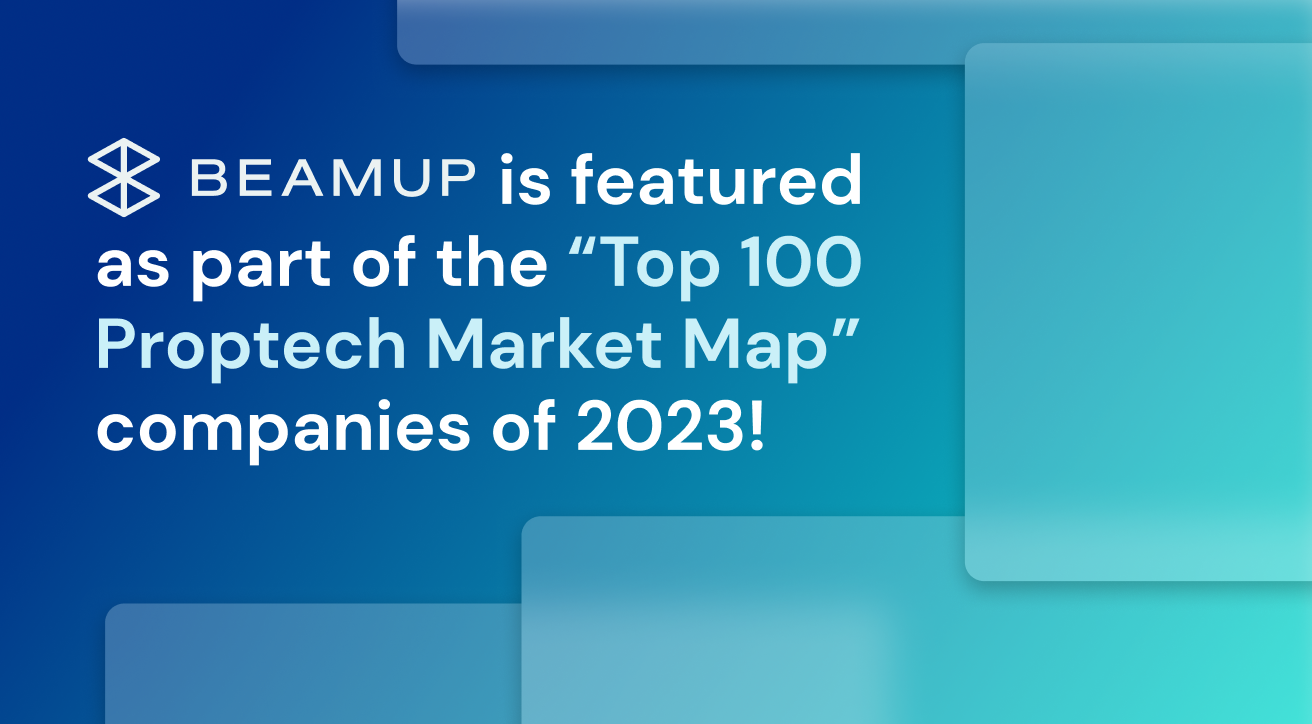 BeamUP selected for PropTech 100 Global Map