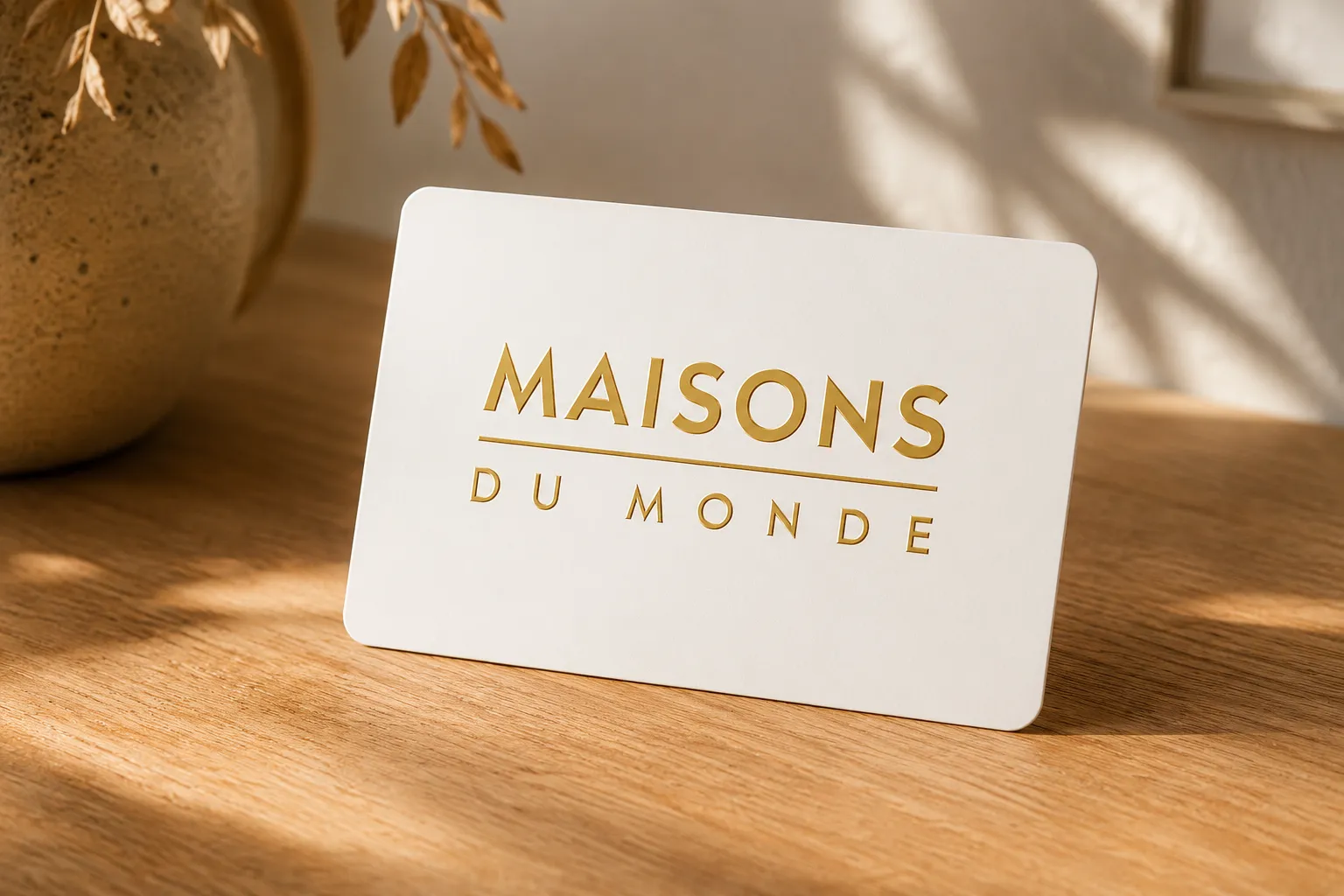 Carte cadeau Maisons du Monde à offrir à ses clients