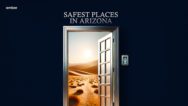 The 12 Safest Places in Arizona in 2024-25