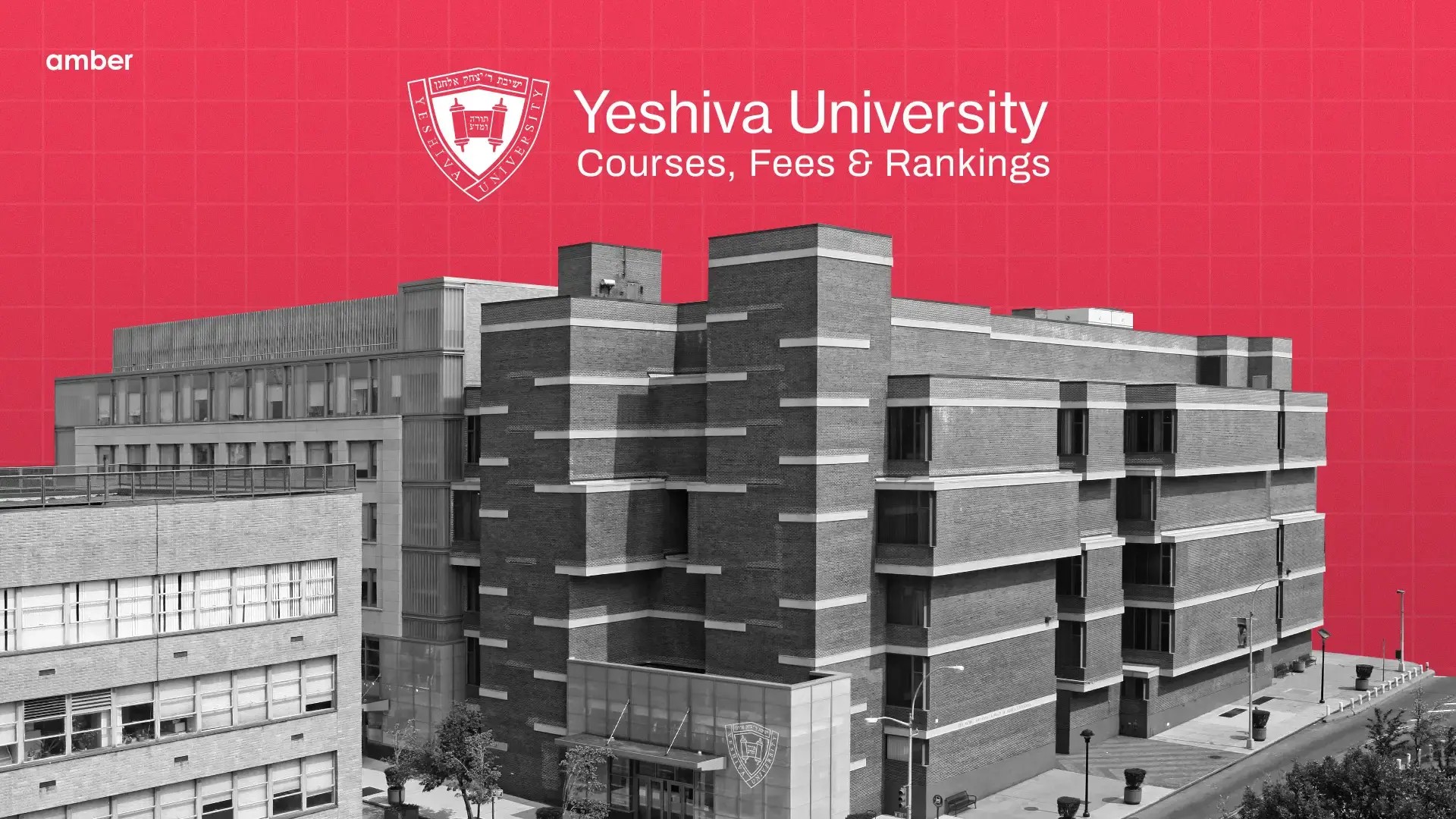 Yeshiva University: Courses, Fees and Rankings