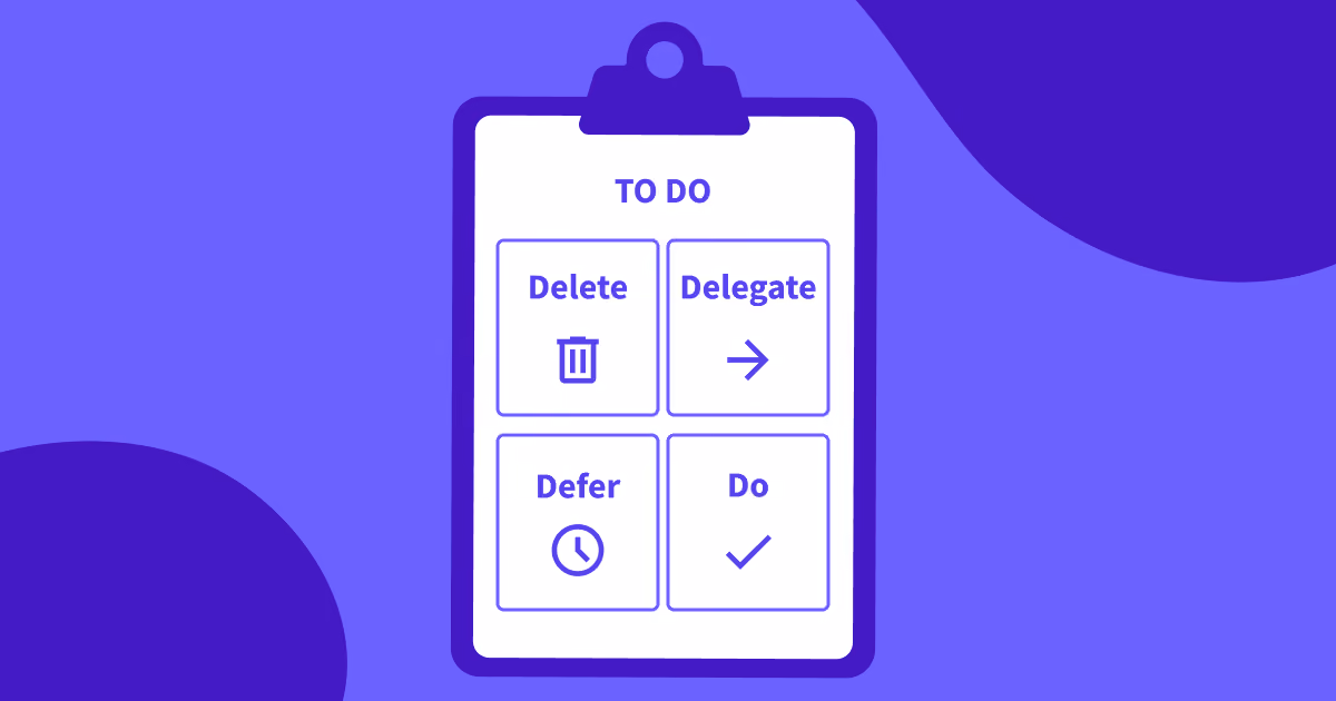 How Can the 4Ds of Time Management Help You Be More Productive?