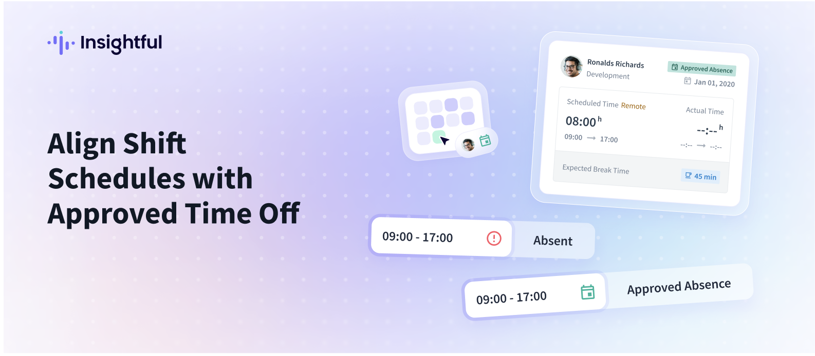Align Shift Schedules with Approved Time Off