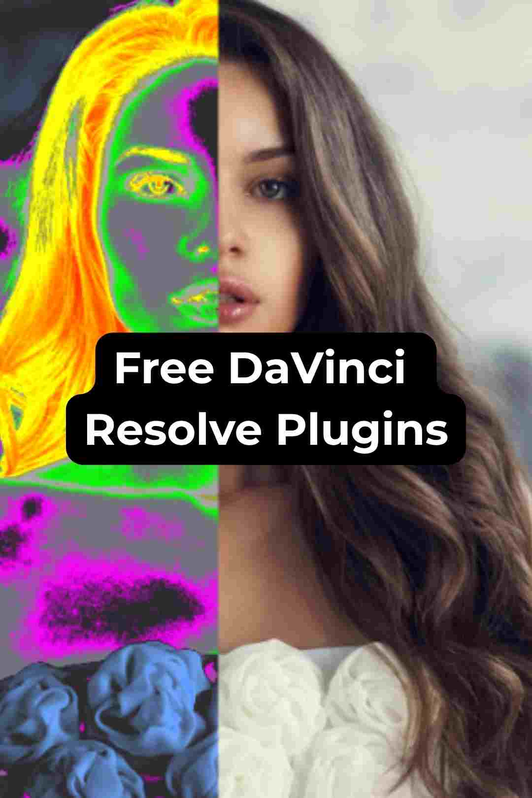 20+ FREE DaVinci Resolve Plugins In 2026