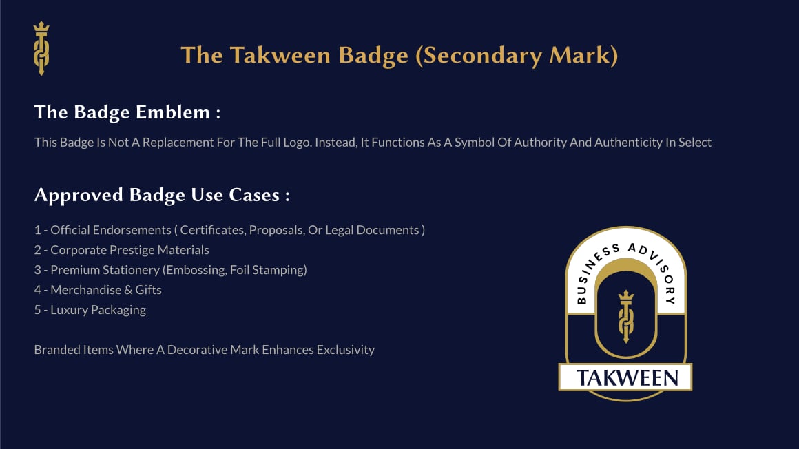 Graphic explaining the Takween Badge (Secondary Mark) with usage guidelines and a badge design featuring a gold emblem inside a rounded arch with text 'BUSINESS ADVISORY' and 'TAKWEEN' below.