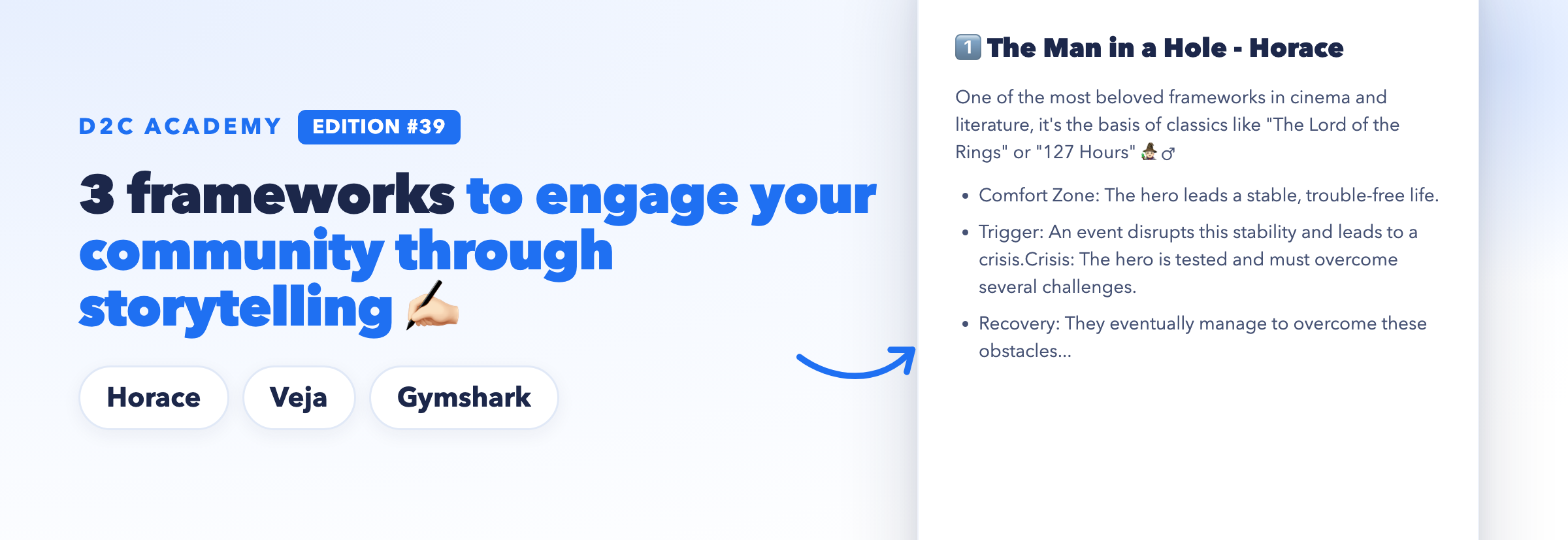 Newsletter #39 - 3 frameworks to engage your community through storytelling ✍🏻
