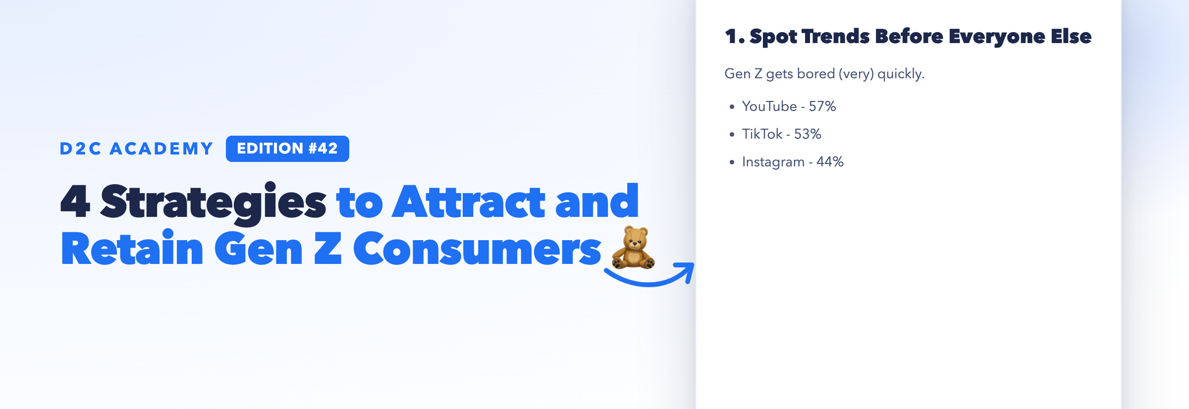 Newsletter #42 - 4 Strategies to Attract and Retain Gen Z Consumers 🧸