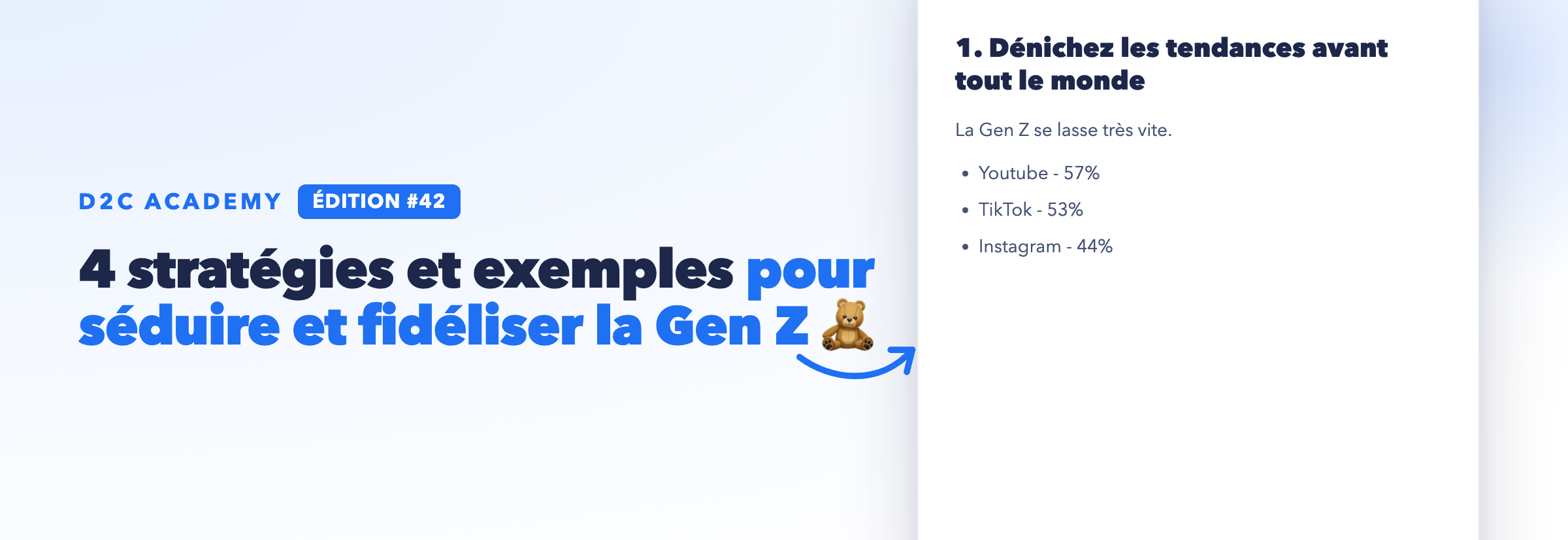 Newsletter #42 - 4 stratégies et exemples pour séduire et fidéliser la Gen Z 🧸