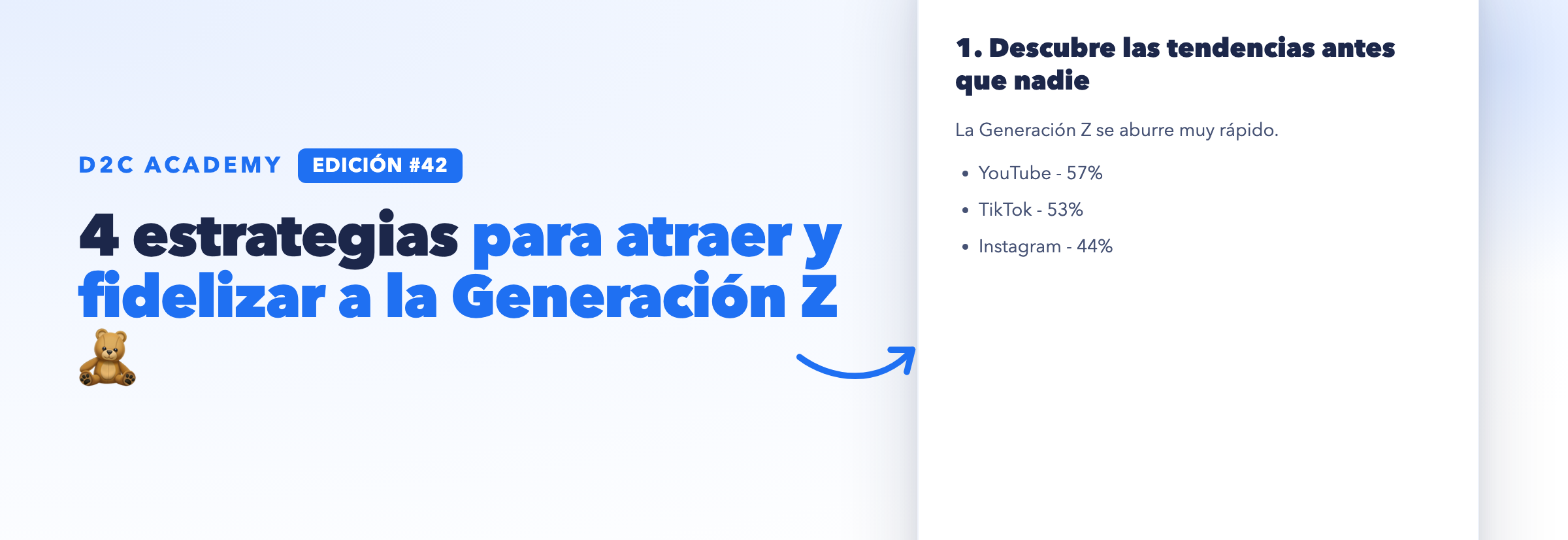 Newsletter #42 - 4 estrategias para atraer y fidelizar a la Generación Z 🧸
