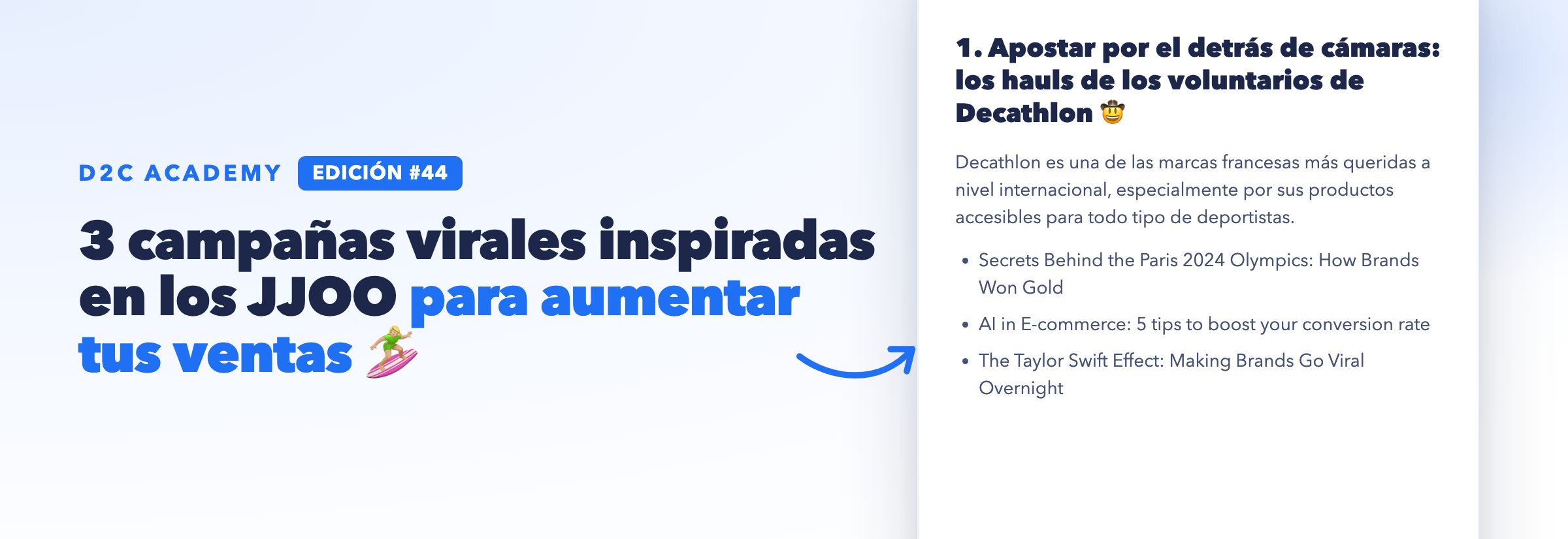 Newsletter #44 - 3 campañas virales inspiradas en los JJOO para aumentar tus ventas 🏄🏼♀️