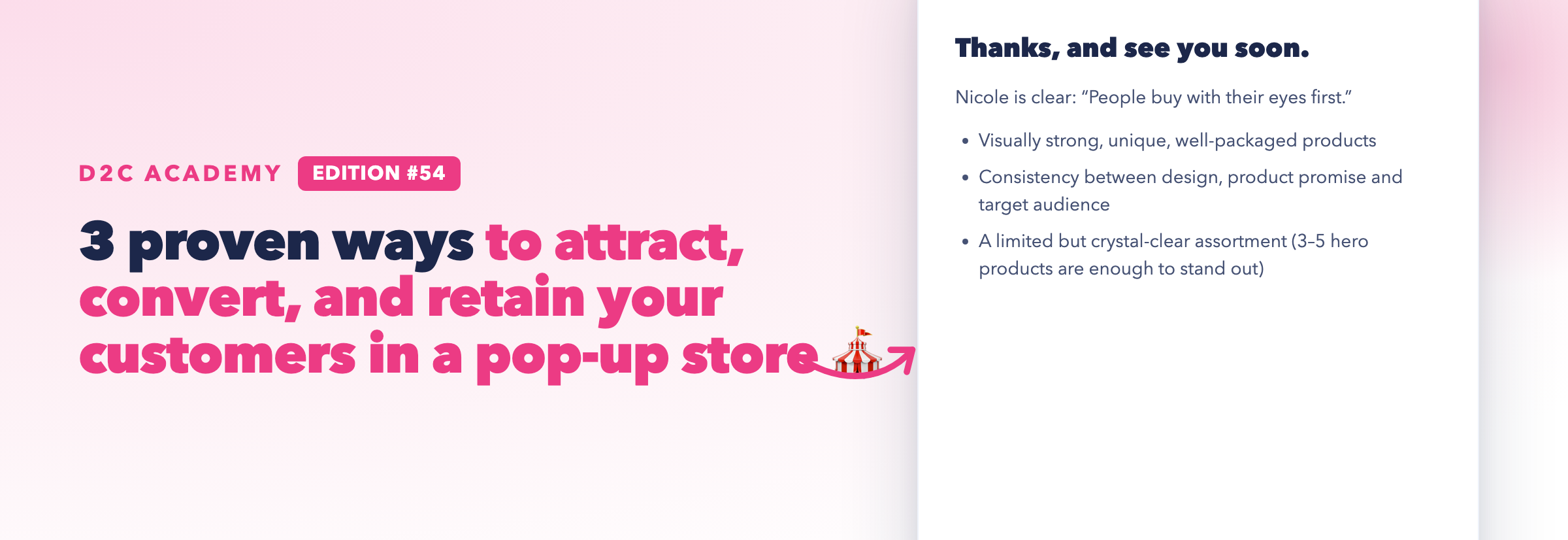 Newsletter #54 - 3 proven ways to attract, convert, and retain your customers in a pop-up store 🎪