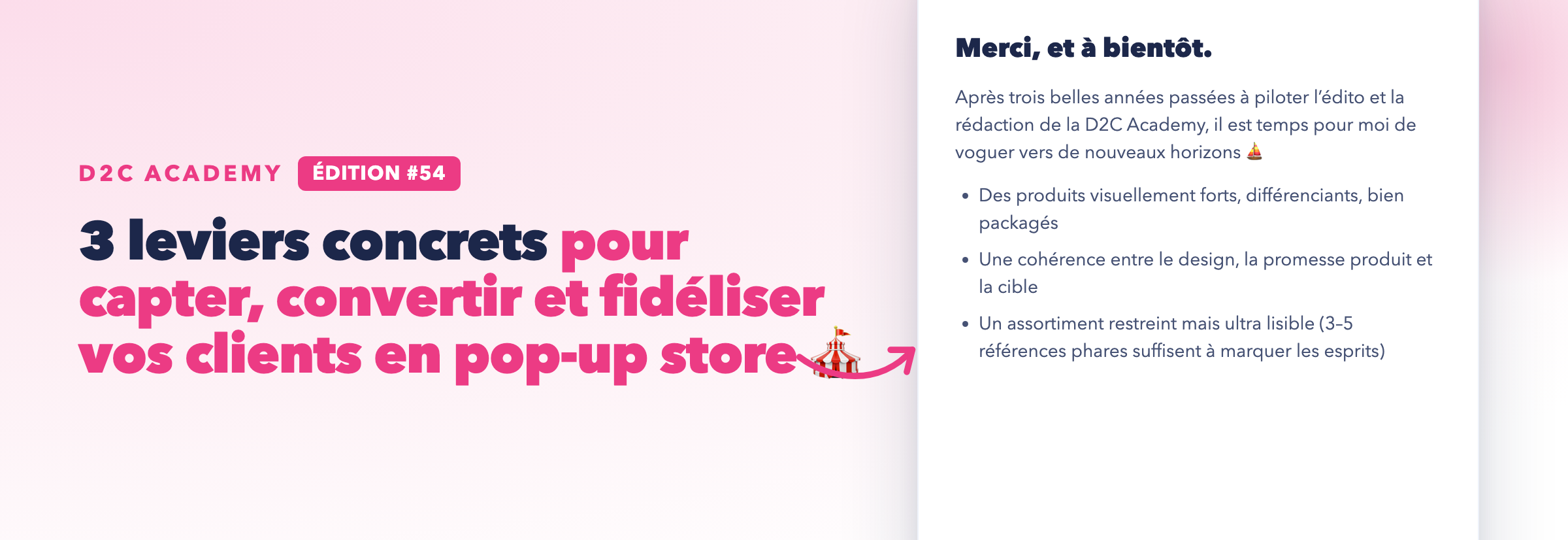 Newsletter #54 - 3 leviers concrets pour capter, convertir et fidĂ©liser vos clients en pop-up store đȘ