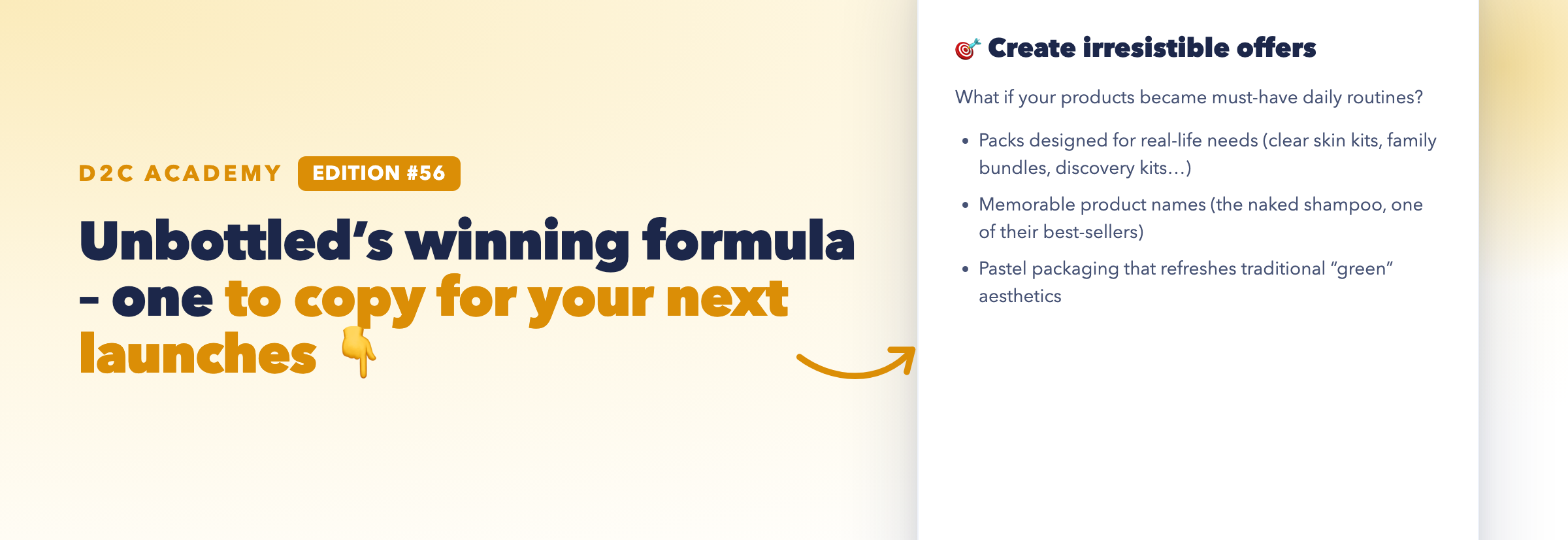 Newsletter #56 - Unbottled’s winning formula – one to copy for your next launches 👇