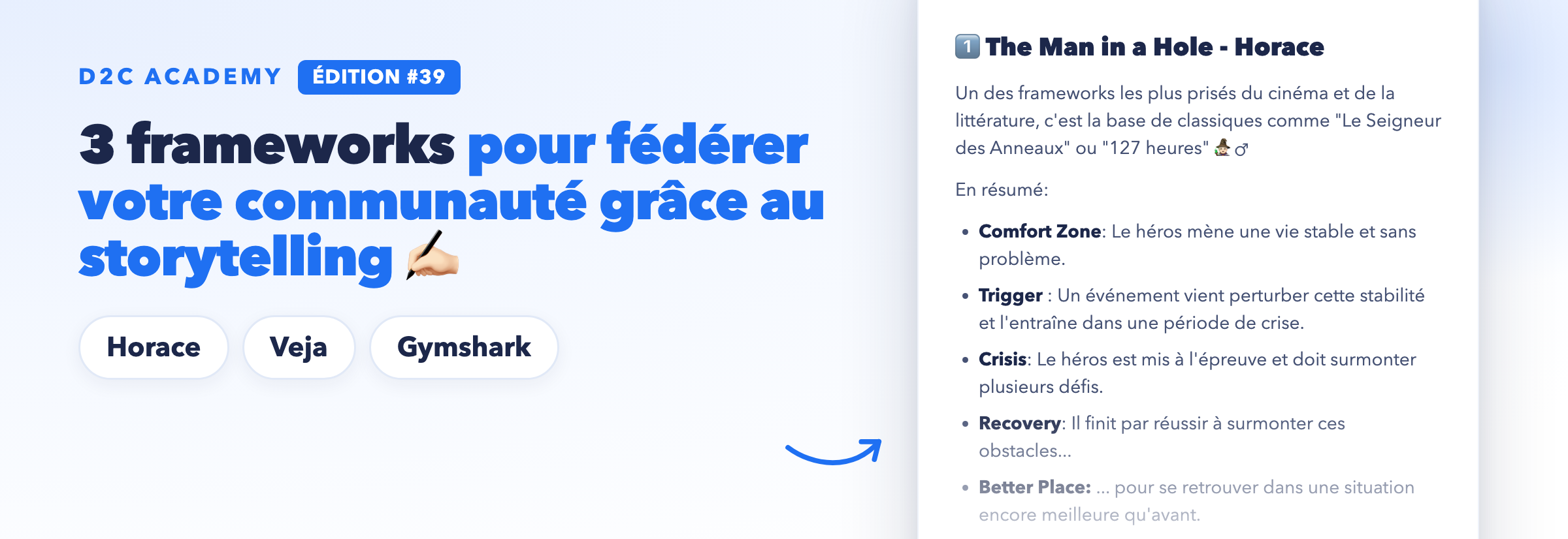 Newsletter #39 - 3 frameworks pour fédérer votre communauté grâce au storytelling ✍🏻