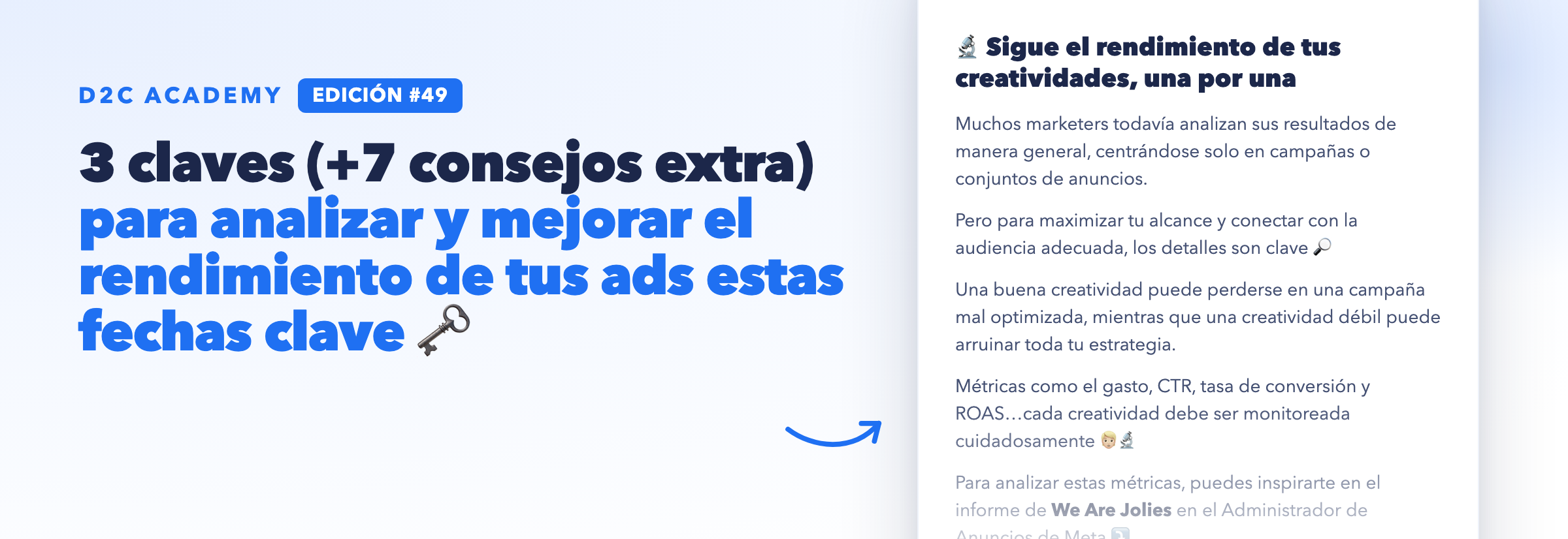 Newsletter #49 - 3 claves (+7 consejos extra) para analizar y mejorar el rendimiento de tus ads estas fechas clave 🗝️