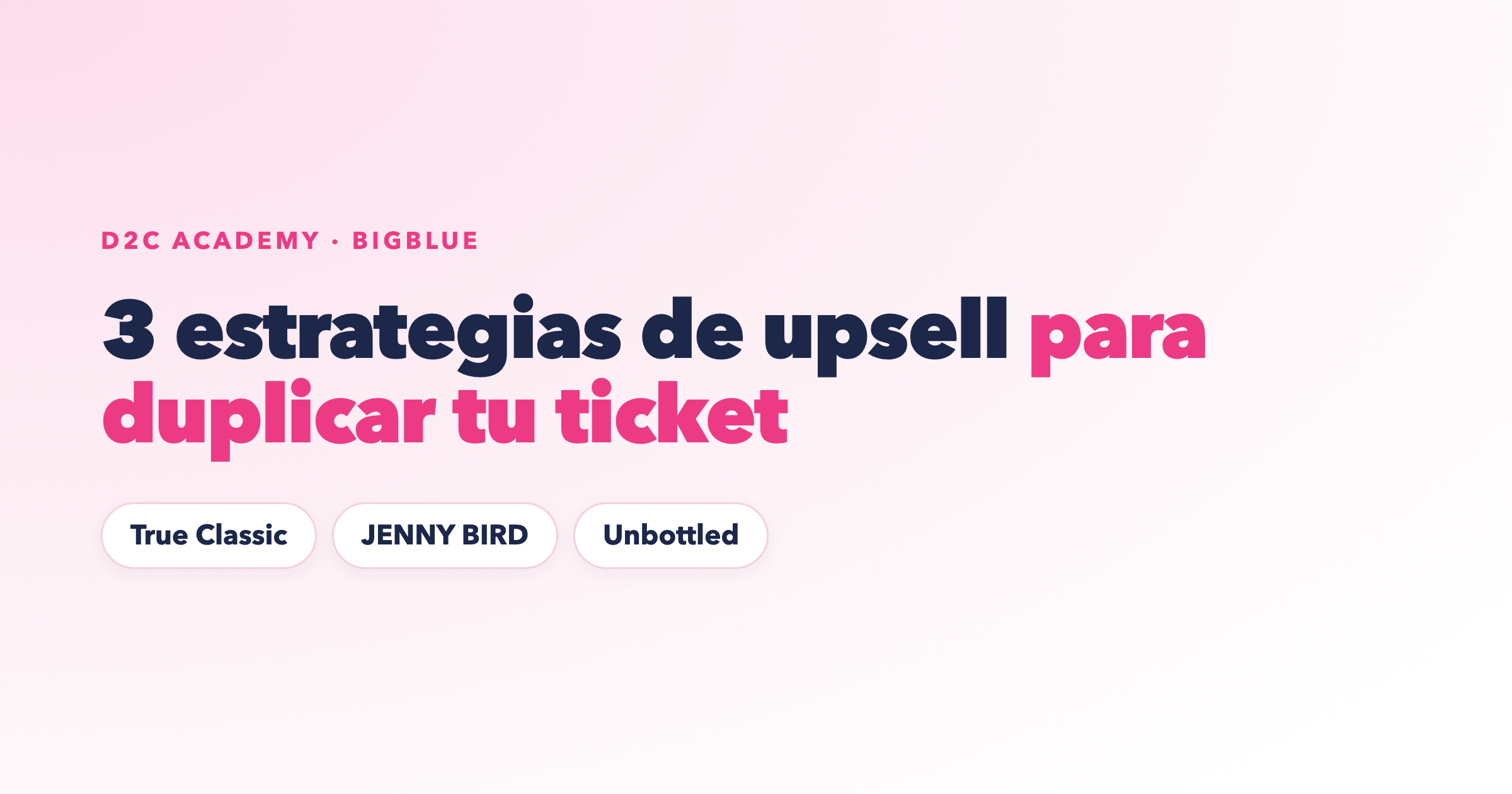 3 estrategias de upsell para duplicar tu ticket medio