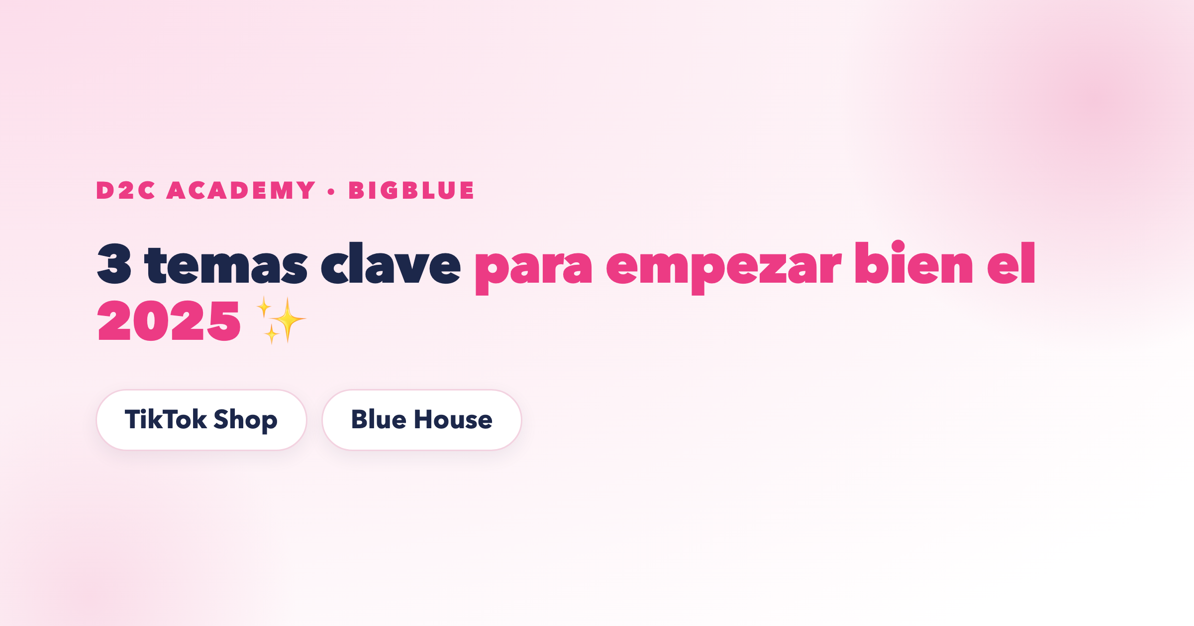 3 temas clave para empezar bien el 2025 ✨