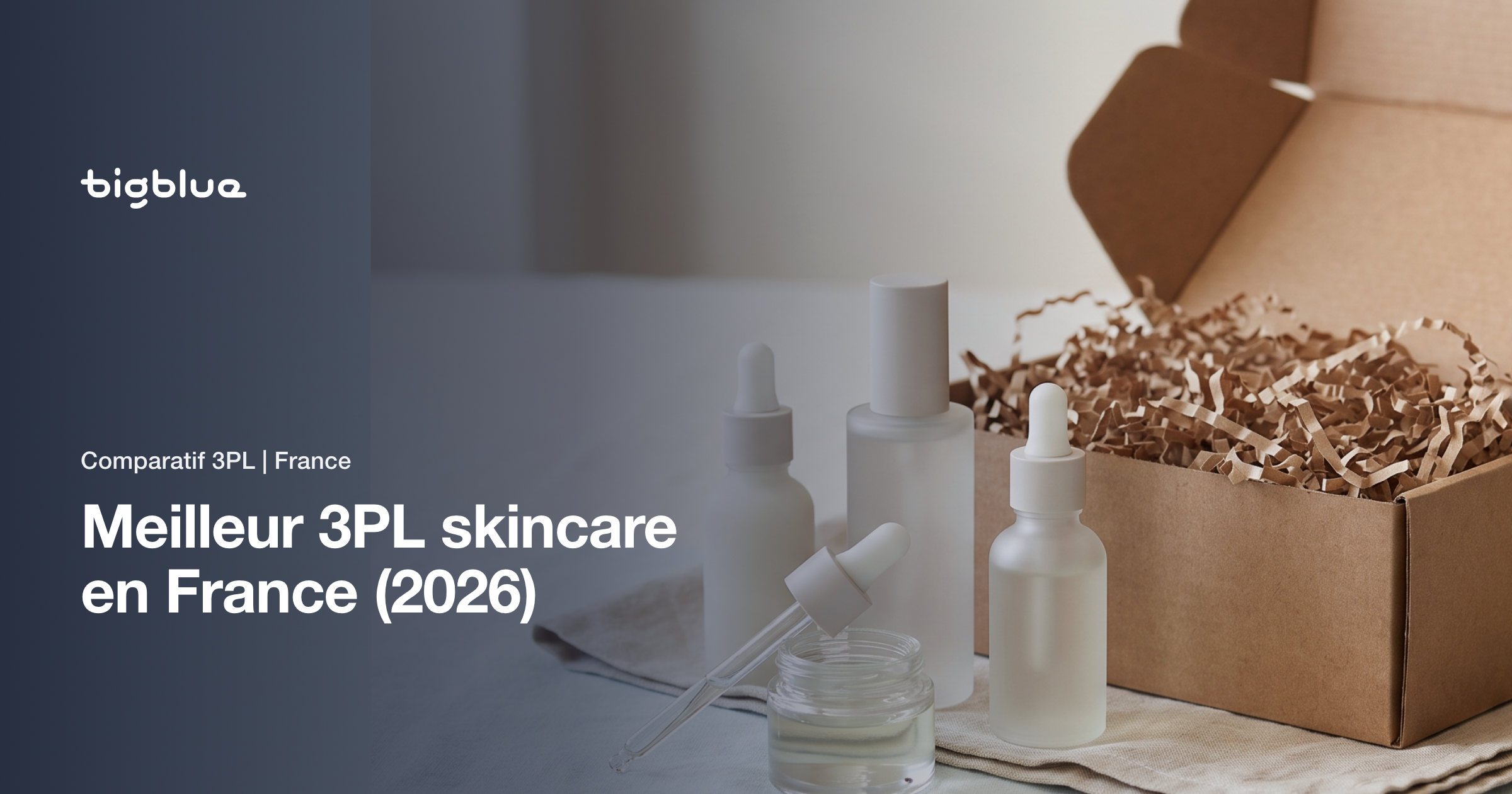 Meilleur 3PL skincare en France (2026)