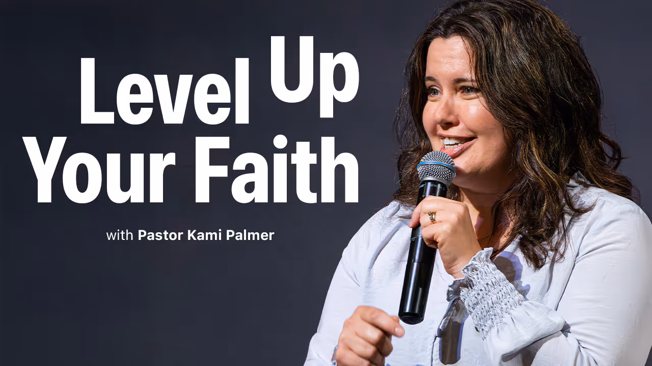 Level Up Your Faith