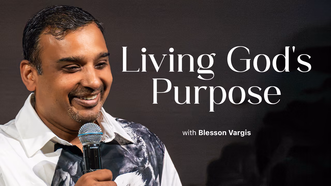 Living God's Purpose