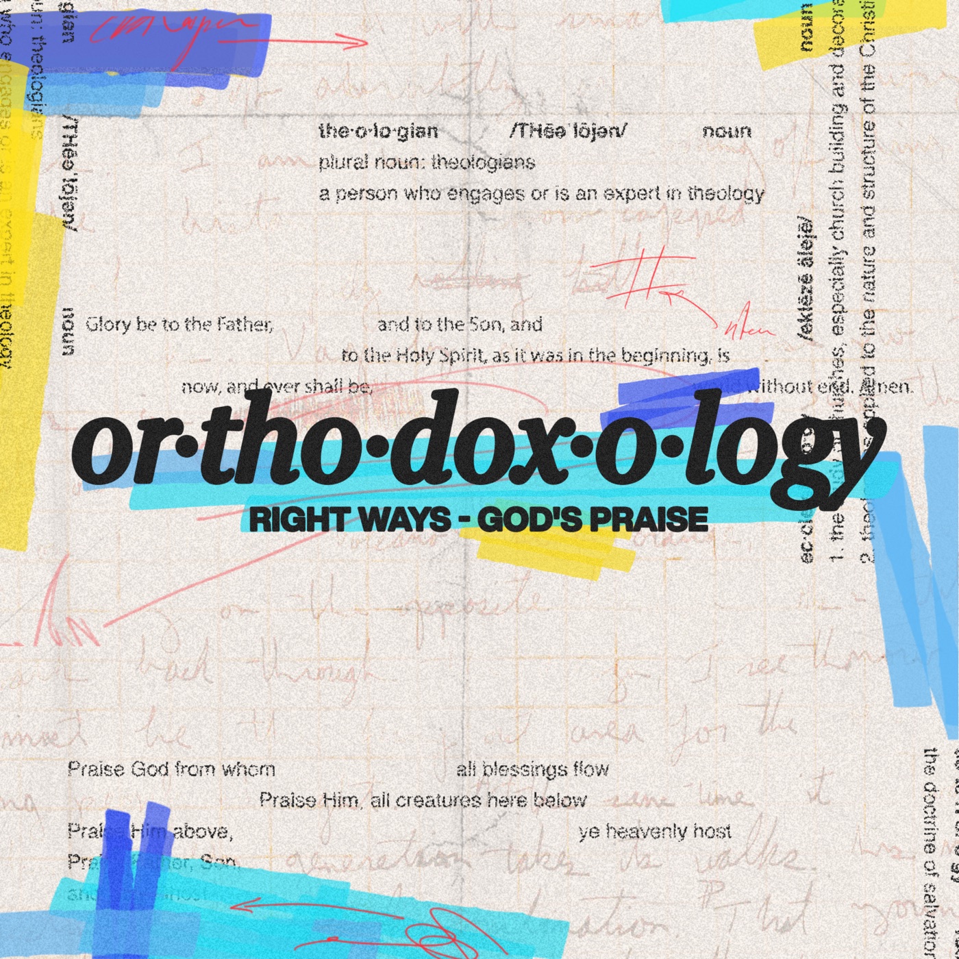 Orthodoxology