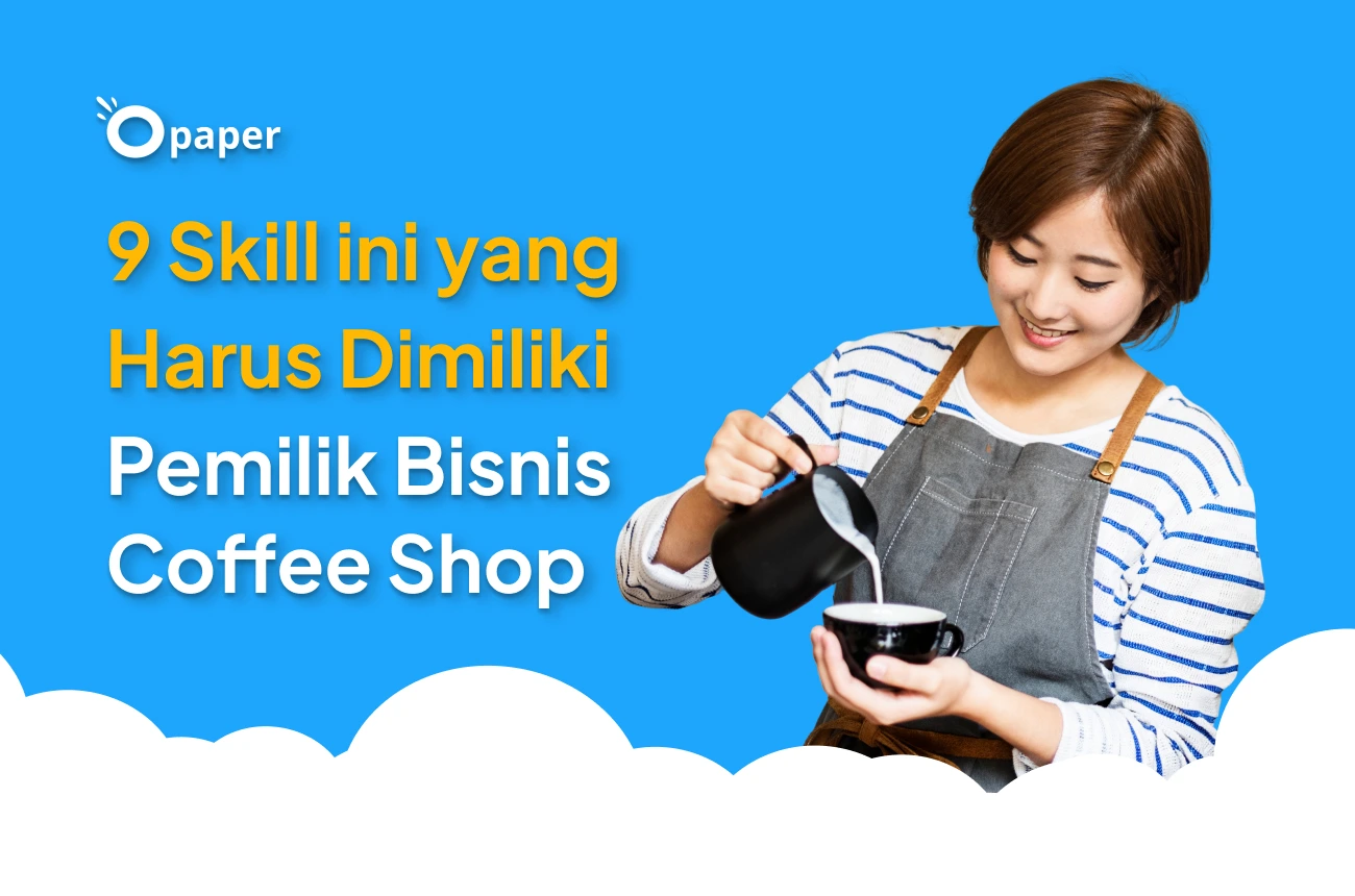 9 Essential Skills Every Coffee Shop Owner Must Have