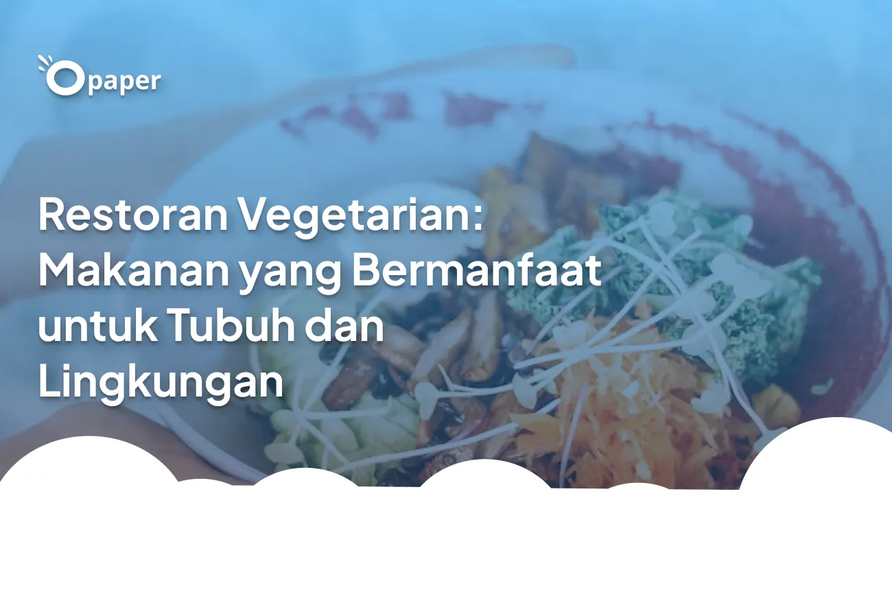 Vegetarian Restaurant: Food That's Good for You and the Environment