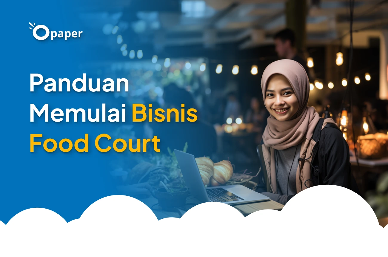 Starting a Food Court Business: Essential First Steps You Need to Take