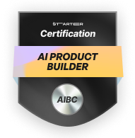 AI PRODUCT BUILDER certification by thestarter